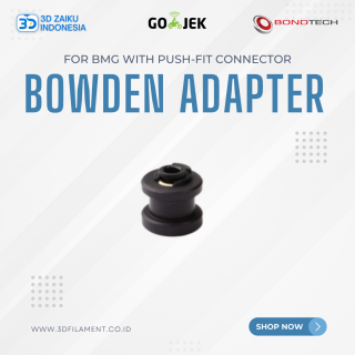 Original Bondtech Bowden Adapter for BMG with Push-fit connector